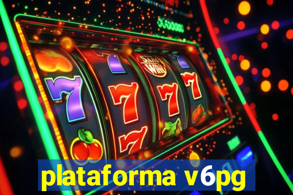 plataforma v6pg